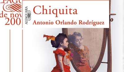 Chiquita. Antonio Orlando Rodríguez.