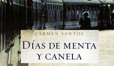 Días de menta y canela, Carmen Santos
