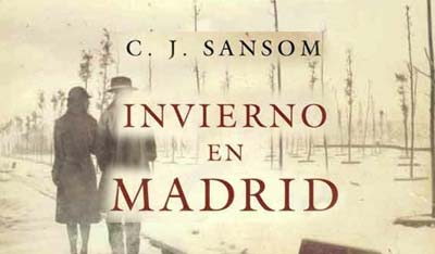 Invierno en Madrid C. J.Sansom.