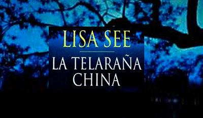 La telaraña china, Lisa See