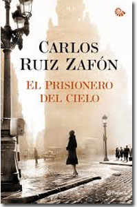 El prisionero del cielo, Carlos Ruiz Zafón