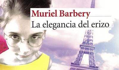 LA ELEGANCIA DEL ERIZO. BARBERY, MURIEL