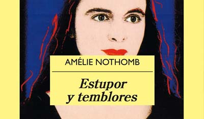 Estupor y Temblores, Amèlie Nothomb