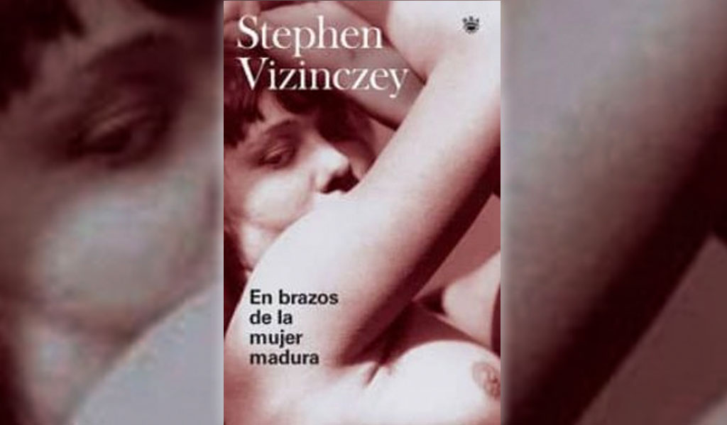 En brazos de la mujer madura, Stephen Vizinczey