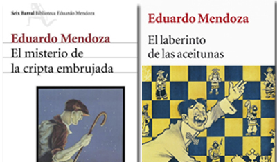 «El misterio de la cripta embrujada» y «el laberinto de las aceitunas» de Eduardo Mendoza