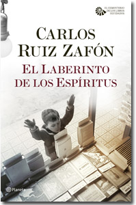 El Laberinto de los espíritus, Carlos Ruiz Zafón