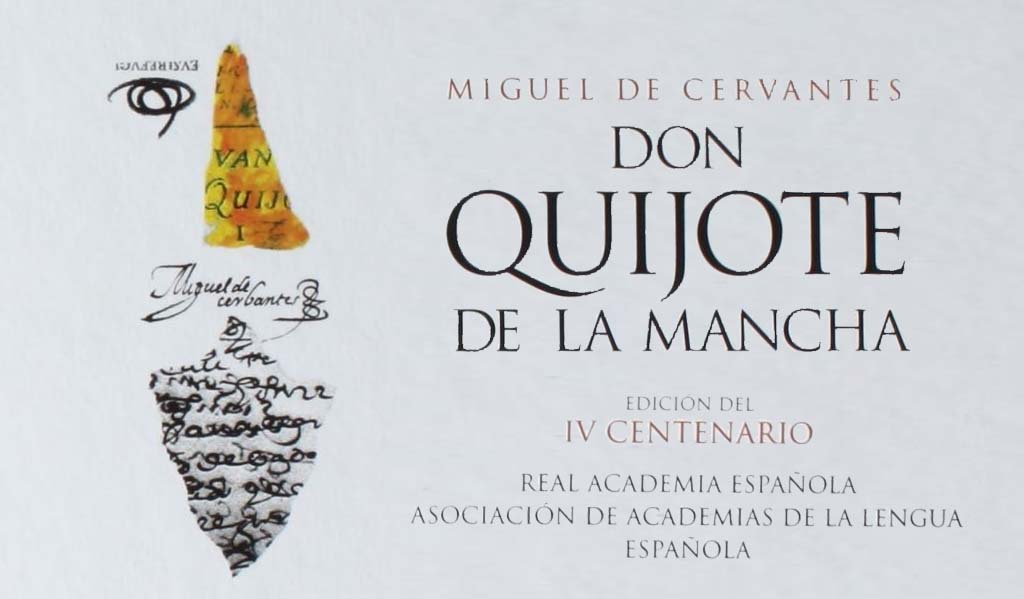 Don Quijote de la Mancha, Miguel de Cervantes