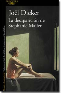 La desaparición de Stephanie Mellers, Joël Dicker