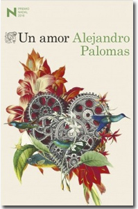 Un amor, Alejando Palomas