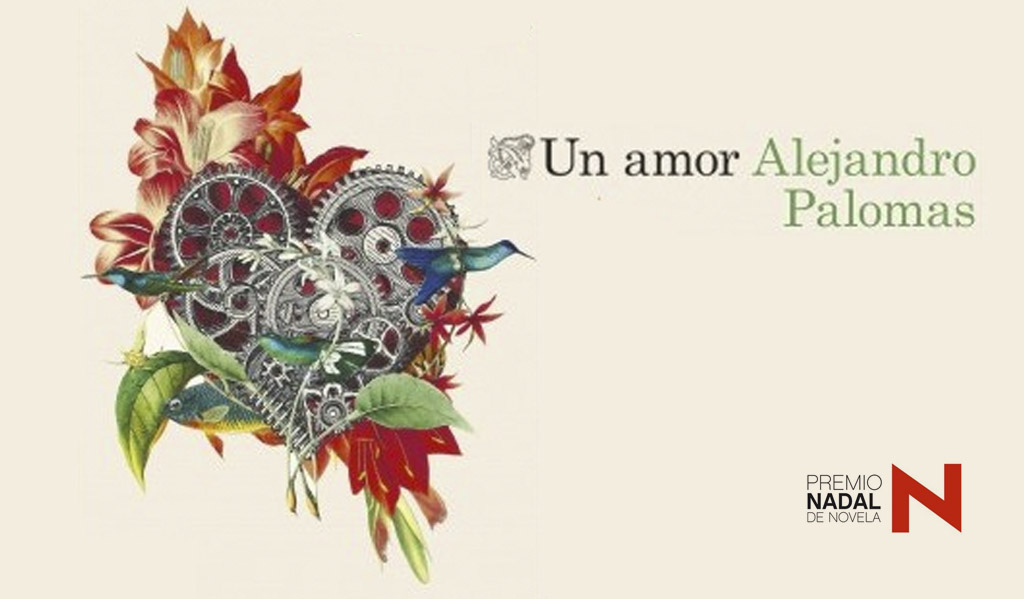 Un amor, Alejandro Palomas