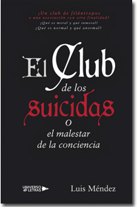 El Club de los suicidas, Luis Méndezl