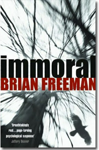 Inmoral, Brian Freeman