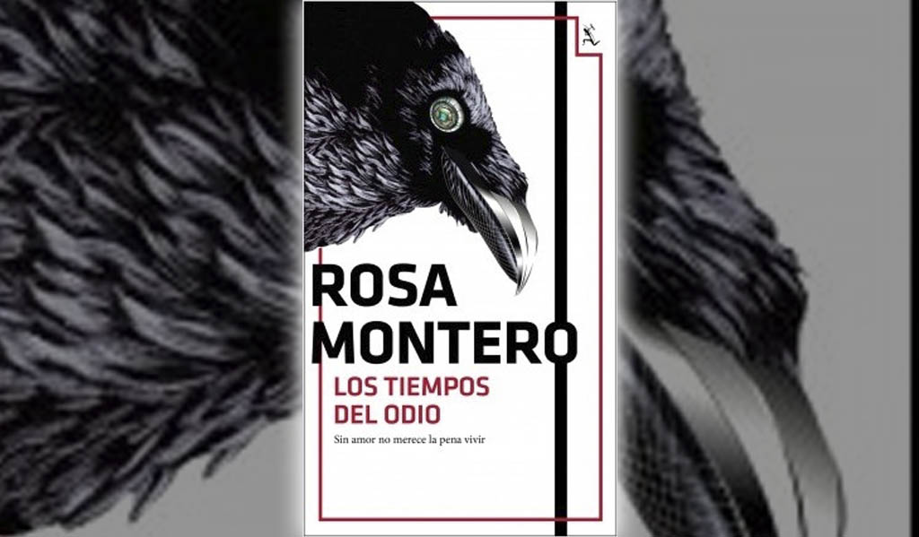 Los tiempos del odio, Rosa Montero