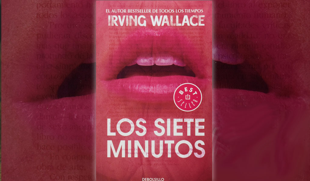 Los siete minutos, Irvine Wallace