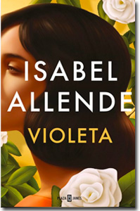 Violeta. Isabel Allende. Me encanta leer