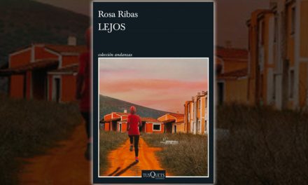 Lejos, Rosa Ribas.