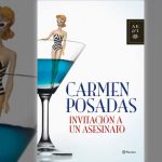 Invitación a un asesinato, Carmen Posadas