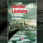 El domador de leones, Camila Läckberg
